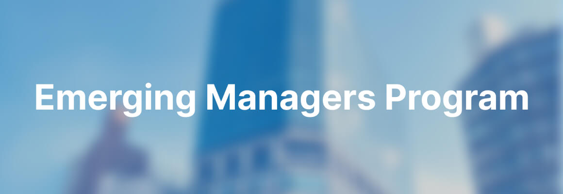 Emerging Managers Program